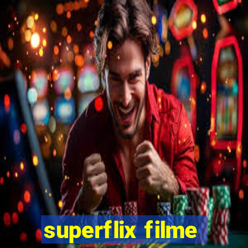 superflix filme